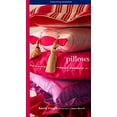 thumbnail image 1 of Pre-Owned Pillows: Home Living Workbooks (Hardcover) 0517706725 9780517706725, 1 of 1