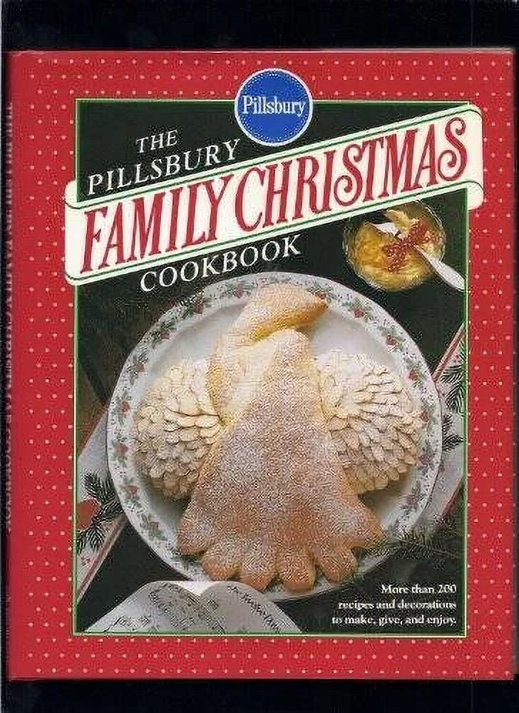 Pillsbury Family Christmas Cook By Pillsbury Company