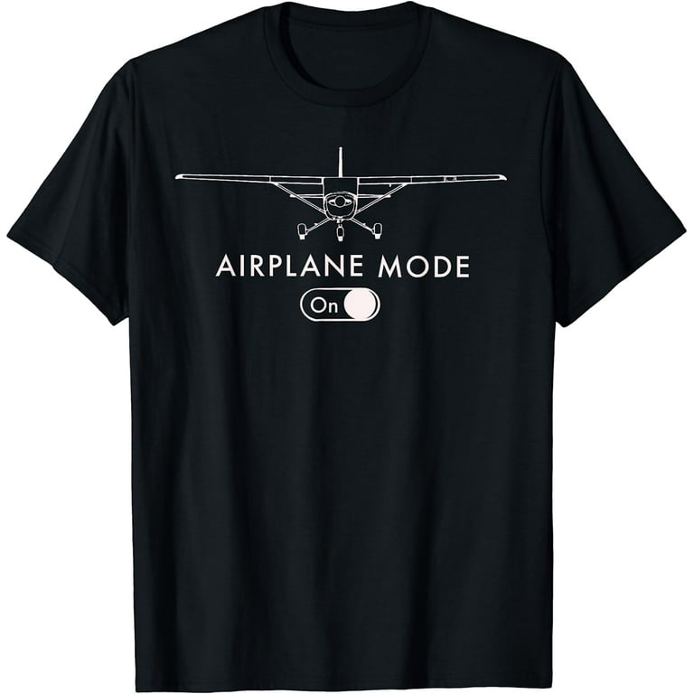 Pilot C172 Flying Gift Airplane Mode T-Shirt Pilot C172 Flying Gift Airplane Mode T-Shirt