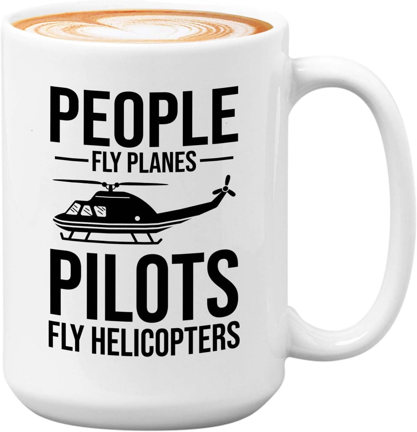 Pilot Coffee Mug Real Pilots Fly Helicopters-Aviation Pilot Flying ...