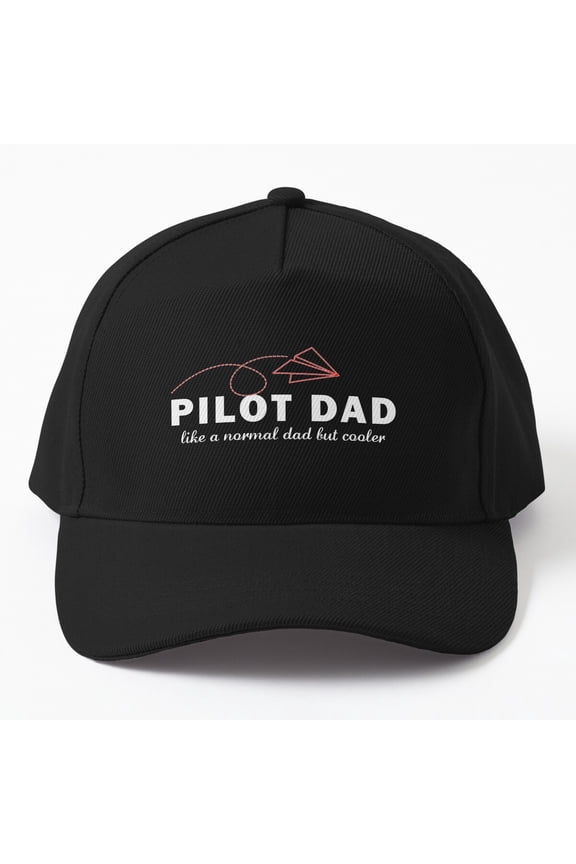 Pilot Dad Baseball Cap, Simple Cooler Father Aviation Graphic Design, Classic Hat