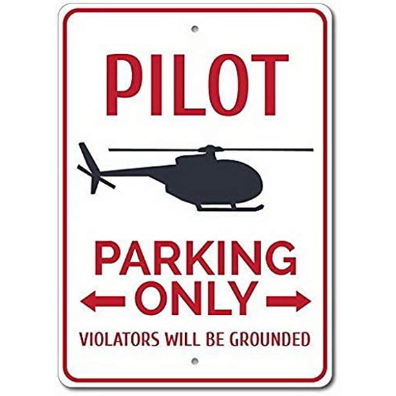 Pilot Parking Metal Signs Vintage Tin Sign Poster Plaque Home Deocr Funny Gifts, Pilot Gift, Pilot Decor, Helicopter Gift (Aluminum) Size: 12 x 16 inch