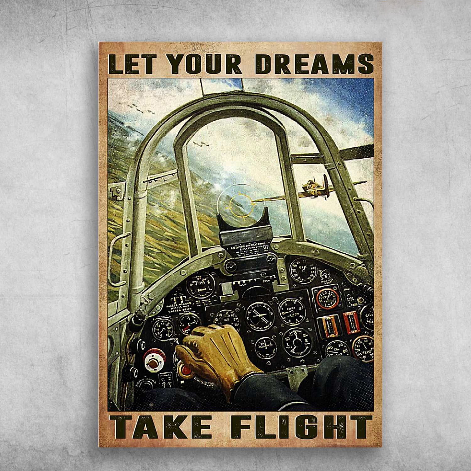 Pilot Poster, Gift For Pilot, Let Your Dreams, Take Flight 24 x 36 Inch ...