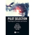thumbnail image 1 of Pilot Selection: Psychological Principles and Practice, (Hardcover), 1 of 1