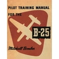 thumbnail image 1 of Pilot Training Manual for the B-25 Mitchell Bomber (Paperback), 1 of 1