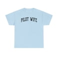 thumbnail image 1 of Pilot Wife Wedding Anniversary Shirt Gifts Tshirt Crew Neck Short Sleeve, 1 of 5