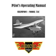 Pilot's Operating Manual: Aeronca 7AC (Paperback)