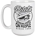 thumbnail image 1 of Pilots Looking Down On People Since 1903. Airy Humor Coffee & Tea Mug For An Airforce, Engineer, Aviator, Aviation Engineering Student, Aircraft Mechanic, Young Professional, Women And Men (15oz), 1 of 8
