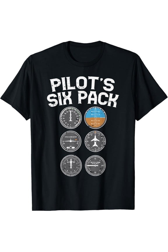 Pilots Six Pack Funny Flight Instruments Aviation Humor Gift T-Shirt men and women can wear, black, white, gifts