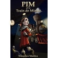thumbnail image 1 of Pim Et Le Train de Minuit, (Paperback), 1 of 1