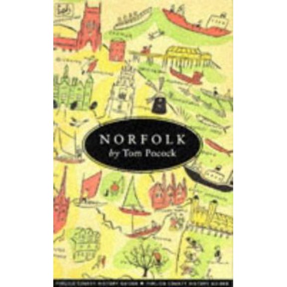Pre-Owned NORFOLK (Pimlico County History Guides) (Hardcover) 0712651543 9780712651547