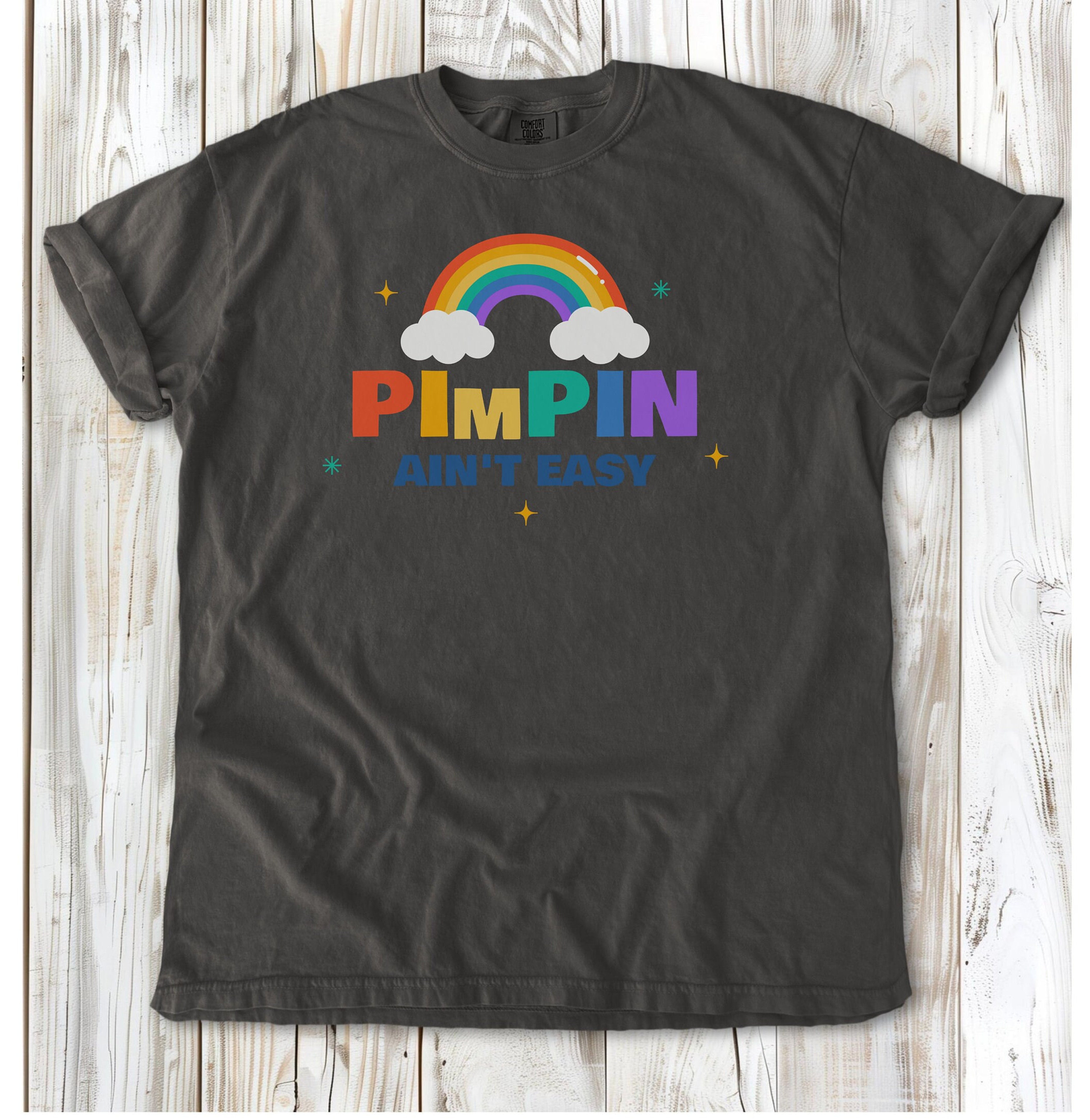 Pimpin ain't easy, Meme Funny Rap HipHop Tshit