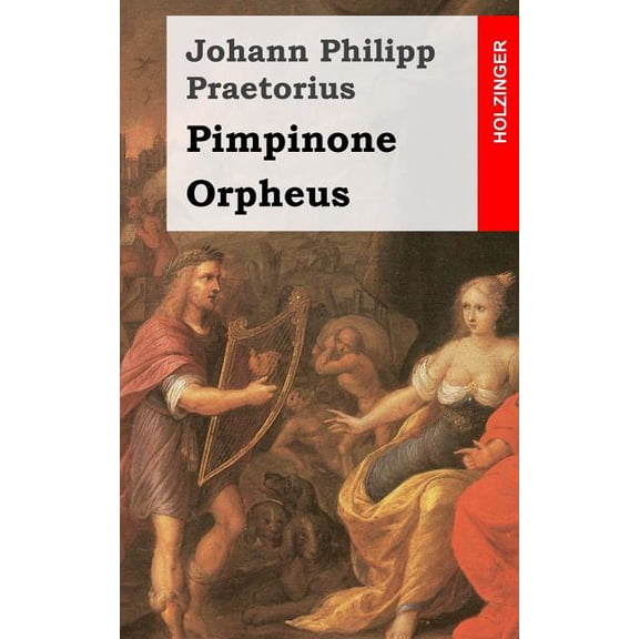 Pimpinone / Orpheus