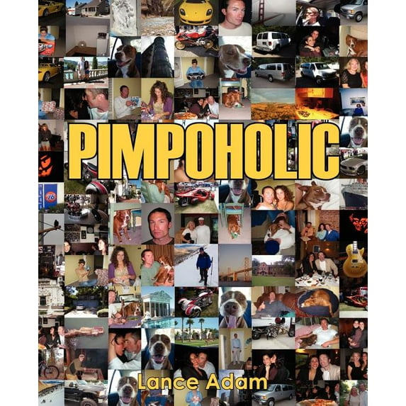 Pimpoholic, (Paperback)