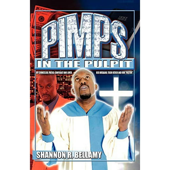 Pre-Owned Pimps in the Pulpit (Paperback) 074145663X 9780741456632