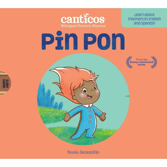 Canticos Bilingual Nursery Rhymes Canticos Pin Pon: Bilingual Nursery Rhymes, (Board Book)