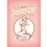 Pin-Up Good Girls and Bad Girls, Hardcover