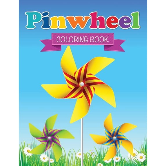 Pin Wheel Coloring Book, (Paperback)