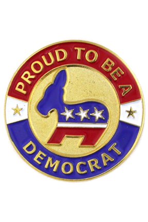 Proud To Be A Democrat Button Pin
