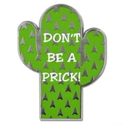 PinMarts Dont Be a Prick Cactus Trendy Enamel Lapel Pin