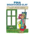 thumbnail image 1 of Pina Discovered Clay, (Paperback), 1 of 1