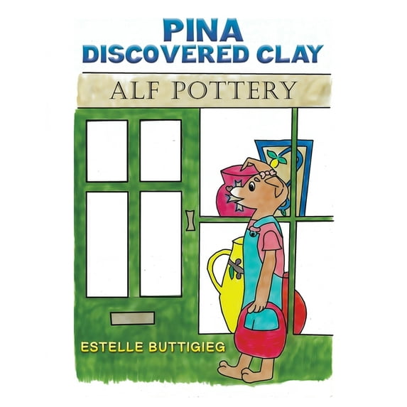 Pina Discovered Clay, (Paperback)