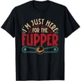 thumbnail image 1 of Pinball I'm Just Here For The Flipper T-Shirt, 1 of 4