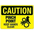 thumbnail image 1 of Pinch Point Keep Hands Clear Sign, OSHA Caution Sign, (SI-4552), 1 of 1