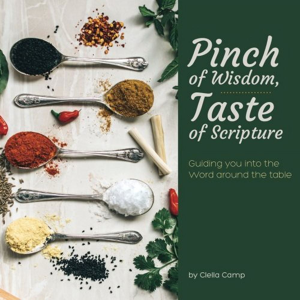 Pre-Owned Pinch of Wisdom, Taste Scripture: Guiding you into the Word around Table Paperback