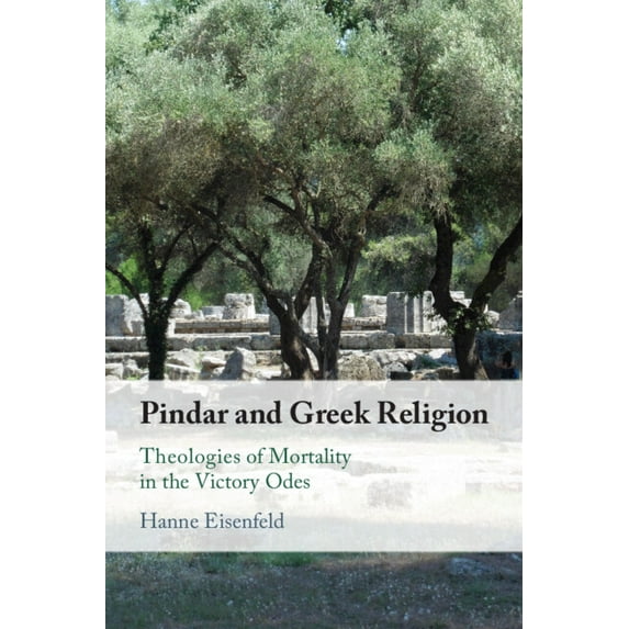 Pindar and Greek Religion, (Paperback)