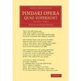 thumbnail image 1 of Pindari Opera Quae Supersunt, (Paperback), 1 of 1