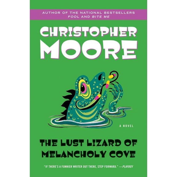 Pine Cove The Lust Lizard of Melancholy Cove, Book 2, (Paperback)