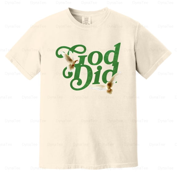 Pine Green 4s Sneaker Match Retro Streetwear God Did Style Comfort Color T-Shirt V41204 Unisex, up to 4XL