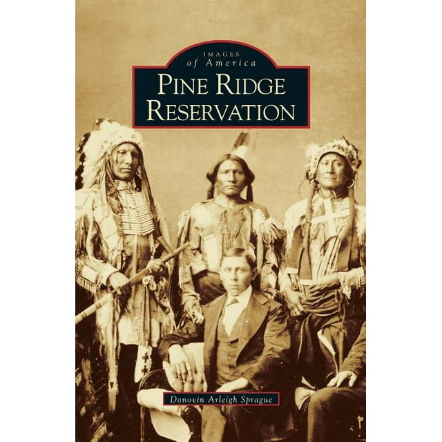 Pine Ridge Reservation, South Dakota (Hardcover)