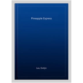 Pre-Owned Pineapple Express (Paperback) 177214147X 9781772141474
