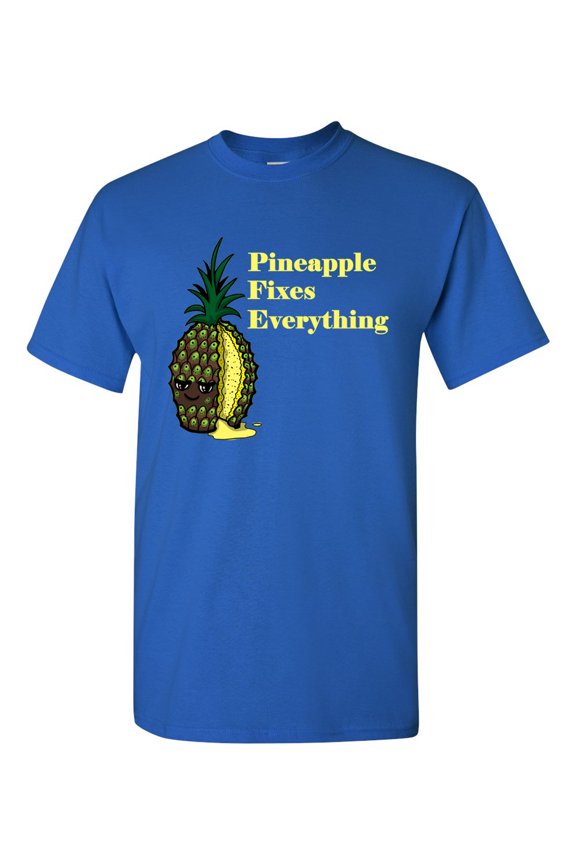 Pineapple Fixes Everything Adult DT T-Shirts Tee