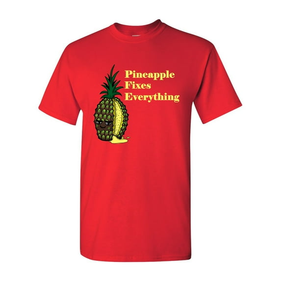 Pineapple Fixes Everything Adult DT T-Shirts Tee