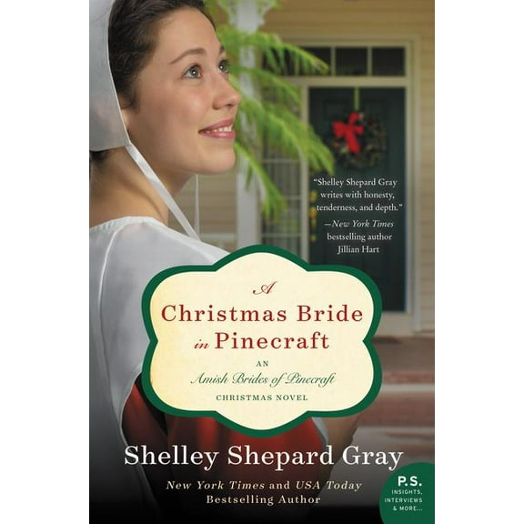 Pinecraft Brides A Christmas Bride in Pinecraft: An Amish Brides of Pinecraft Christmas Novel, (Paperback)