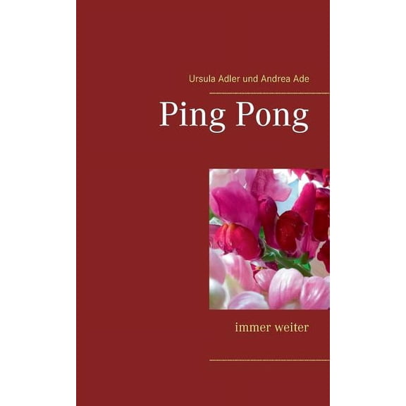 Ping Pong: Immer weiter, (Paperback)
