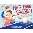thumbnail image 1 of Ping-Pong Shabbat: The True Story of Champion Estee Ackerman, (Hardcover), 1 of 1