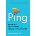 thumbnail image 1 of Ping: The Secrets of Successful Virtual Communication, (Hardcover), 1 of 1