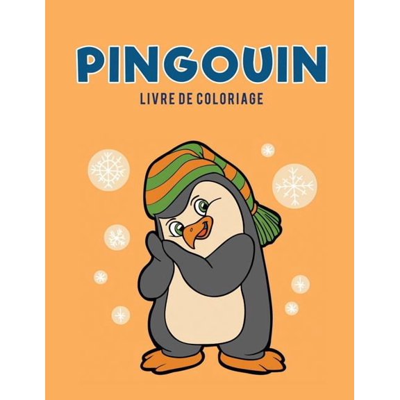 Pingouin livre de coloriage, (Paperback)