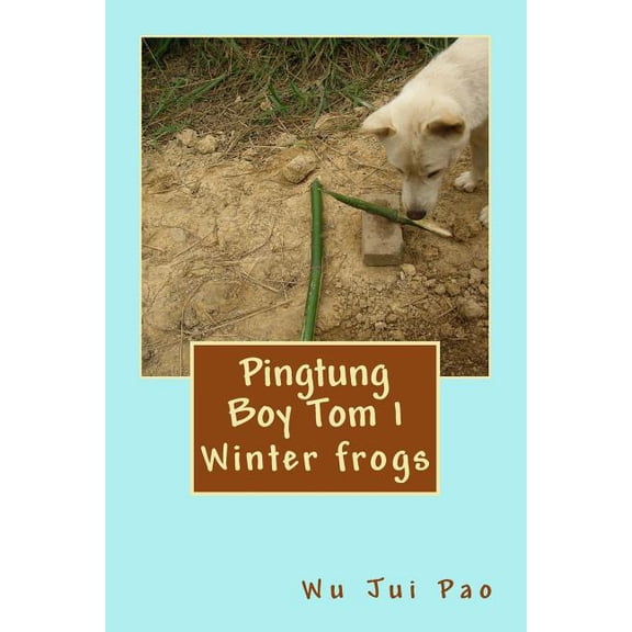 Pingtung Boy Tom 1: Winter Frogs