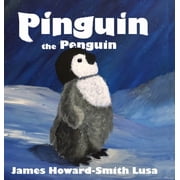 Pinguin the Penguin, Hardcover
