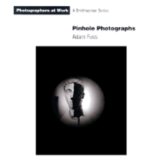 Pre-Owned Pinhole Photographs (Photographers at Work) (Paperback) 1560986220 9781560986225