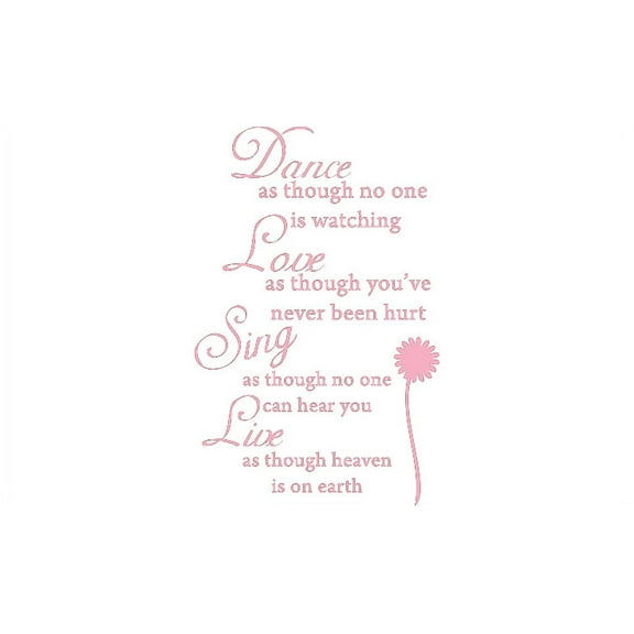 Pink 15" x 23" Dance Love Sing Live Wall Quotes Vinyl wall art Inspirational quotes and saying home decor decal sticker