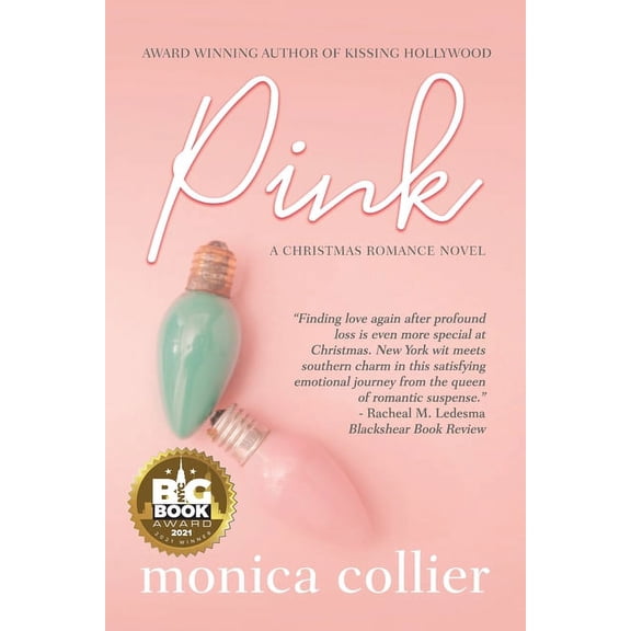 Pink: A Christmas Romance, (Paperback)
