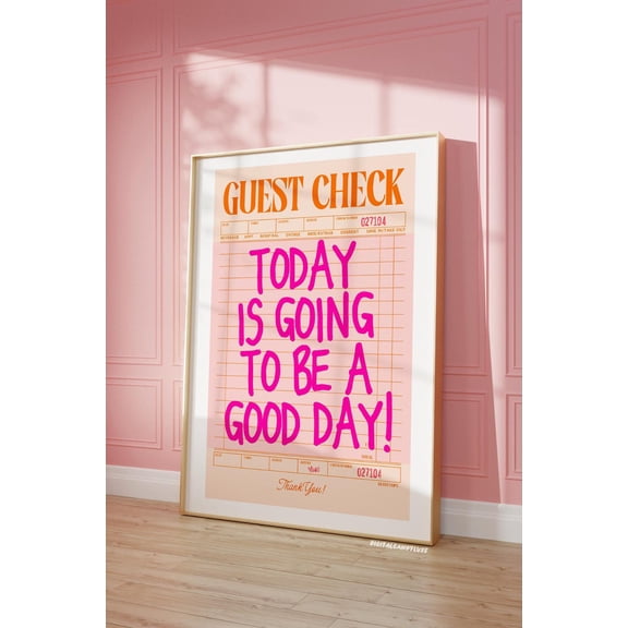 Pink And Orange Trendy Guest Check Prints Pink Today Is A Good Day Art Print, Unframed Canvas Size 24x36