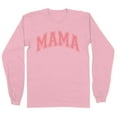 thumbnail image 1 of Pink Arched Mama Long Sleeve Shirt Unisex Small Pink, 1 of 5