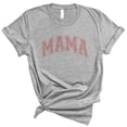 thumbnail image 1 of Pink Arched Mama Shirt Unisex Medium Grey, 1 of 5